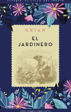 JARDINERO, EL (N.E)