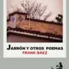 JARRON Y OTROS POEMAS