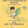 JUAN Y LAS HABICHUELAS MÁGICAS