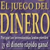 JUEGO DEL DINERO, EL