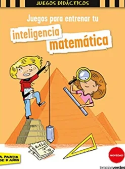 JUEGOS PARA ENTRENAR TU INTELIGENCIA MATEMATICA