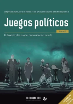 JUEGOS POLÍTICOS (TOMO II)