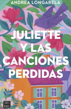 JULIETTE Y LAS CANCIONES PERDIDAS
