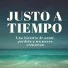 JUSTO A TIEMPO