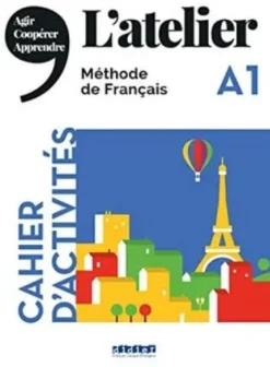 L ATELIER NIV .A1 (ED.2019) - CAHIER + CD