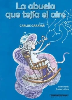 LA ABUELA QUE TEJIA EL AIRE