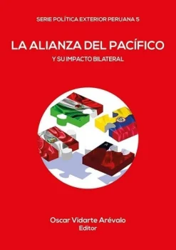 LA ALIANZA DEL PACIFICO Y SU IMPACTO BILATERAL