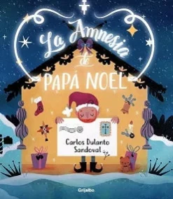 LA AMNESIA DE PAPA NOEL