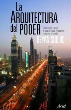 LA ARQUITECTURA DEL PODER