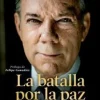 LA BATALLA POR LA PAZ