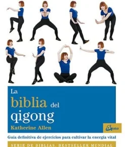LA BIBLIA DEL QIGONG