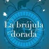 LA BRUJULA DORADA