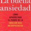 LA BUENA ANSIEDAD