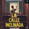 LA CALLE INCLINADA