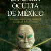 LA CARA OCULTA DE MÉXICO