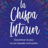 LA CHISPA INTERIOR