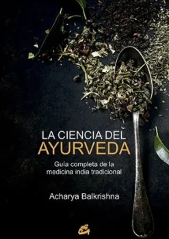LA CIENCIA DEL AYURVEDA