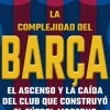 LA COMPLEJIDAD DEL BARÇA