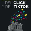 LA DEMOCRACIA DEL CLICK Y DEL TIKTOK