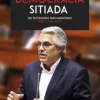 LA DEMOCRACIA SITIADA