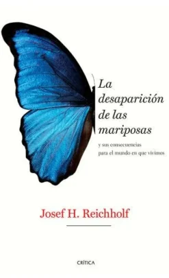 LA DESAPARICION DE LAS MARIPOSAS