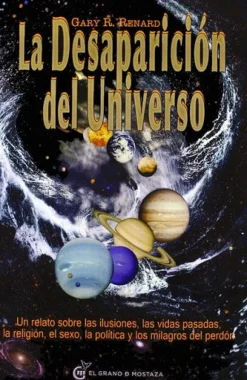 LA DESAPARICION DEL UNIVERSO