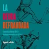 LA DEUDA DEFRAUDADA. CONSOLIDACION DE 1850 Y DOMINIO ECONOMICO EN EL PERU