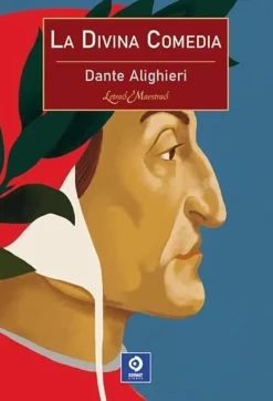 LA DIVINA COMEDIA (LETRAS MAESTRAS)
