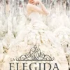 LA ELEGIDA