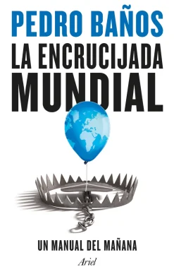 LA ENCRUCIJADA MUNDIAL