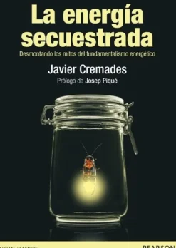 LA ENERGIA SECUESTRADA