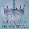 LA ESPADA DE CRISTAL