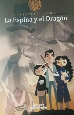 LA ESPINA Y EL DRAGON