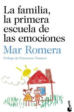 LA FAMILIA, LA PRIMERA ESCUELA DE LAS EMOCIONES