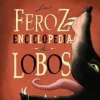 LA FEROZ ENCICLOPEDIA DE LOBOS