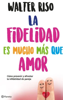LA FIDELIDAD ES MUCHO MAS QUE AMOR