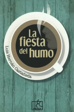 LA FIESTA DEL HUMO