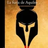 LA FURIA DE AQUILES