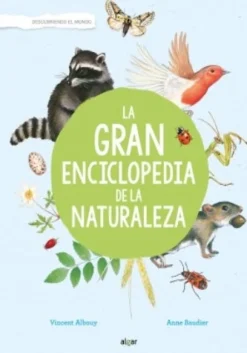 LA GRAN ENCICLOPEDIA DE LA NATURALEZA