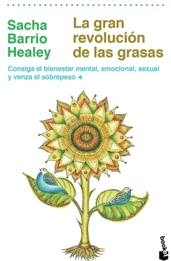 LA GRAN REVOLUCIÓN DE LAS GRASAS