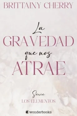 LA GRAVEDAD QUE NOS ATRAE