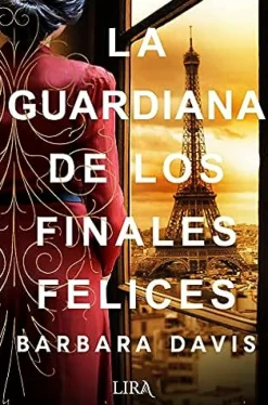 LA GUARDIANA DE LOS FINALES FELICES