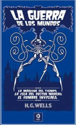 LA GUERRA DE LOS MUNDOS  /  LA MÁQUINA DEL TIEMPO...