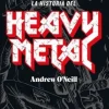 LA HISTORIA DEL HEAVY METAL
