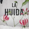 LA HUIDA