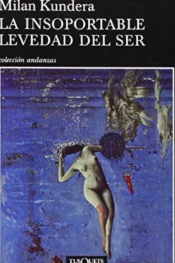 LA INSOPORTABLE LEVEDAD DEL SER