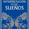 LA INTERPRETACIÓN DE LOS SUEÑOS