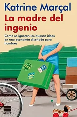 LA MADRE DEL INGENIO