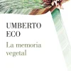 LA MEMORIA VEGETAL