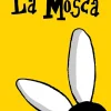 LA MOSCA